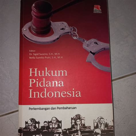 Jual Buku Hukum Pidana Indonesia Perkembangan Dan Pembaharuan Shopee