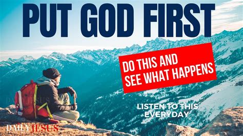 Watch This How To Put God First In Your Life Christian Motivation