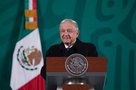 Amlo Hay Condiciones Inmejorables Para Que 2022 Sea Un Buen Año