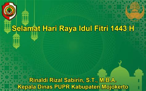 Kepala Dinas PUPR Kabupaten Mojokerto Mengucapkan Selamat Hari Raya