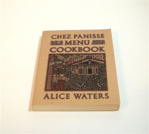 Chez Panisse Menu Cookbook By Alice Waters Etsy