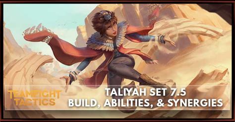 Taliyah TFT Set 7 5 Build Abilities Synergies Zilliongamer