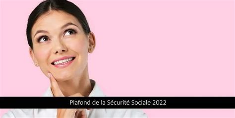 Pmss Plafond De La S Curit Sociale Historique