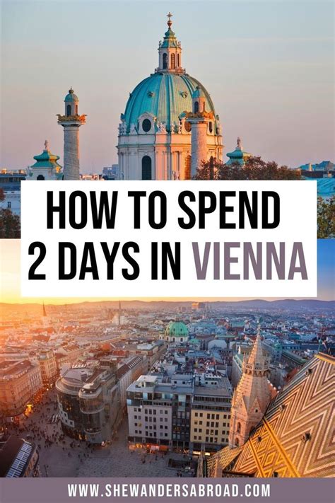 Are You Planning To Spend A Weekend In Vienna Plan Your Trip According