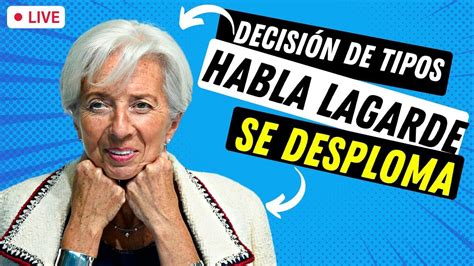 En Vivo Bitcoin Se Desploma Habla Lagarde Bitcoin Trading