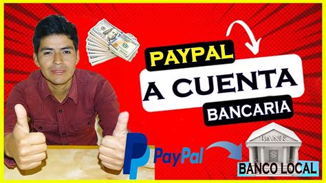 Como Retirar Dinero De Paypal A Tu Cuenta Bancaria En Peru