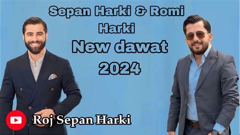 Sepan Harki Romi Harki New Dawat 2024 YouTube