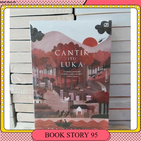 Jual Novel Cantik Itu Luka Shopee Indonesia