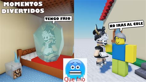 QUIERO MAS FRIO TERRIBLE FINAL MOMENTOS DIVERTIDOS ROBLOX YouTube