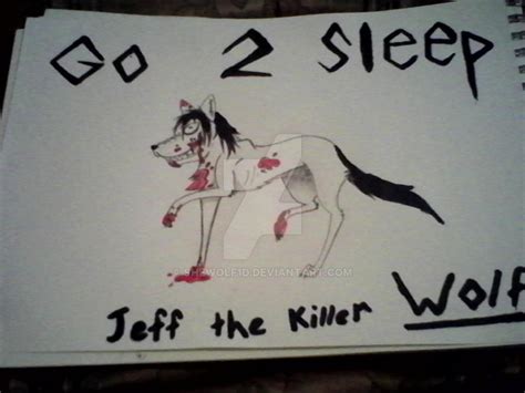 Jeff The Killer Wolf By Shewolf1d On Deviantart