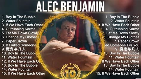 Top Songs Alec Benjamin Best Alec Benjamin Playlist