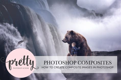 Photoshop Compositing How To Bring Your Imagination To Life