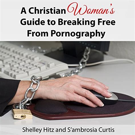 Jp A Christian Womans Guide To Breaking Free From