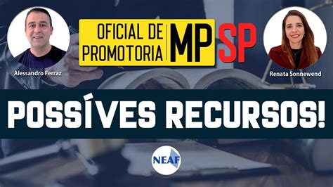 Poss Veis Recursos Mpsp Concurso Oficial De Promotoria Fgv Youtube