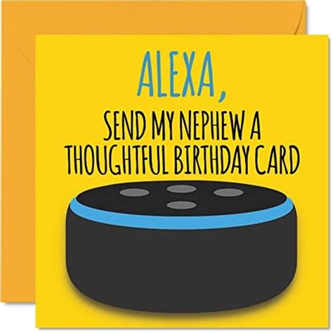 Funny Happy Birthday Cards For Nephew Alexa Joke Happy Birthday