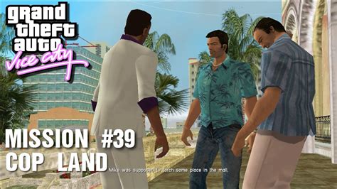 Gta Vice City Mission 39 Cop Land Youtube