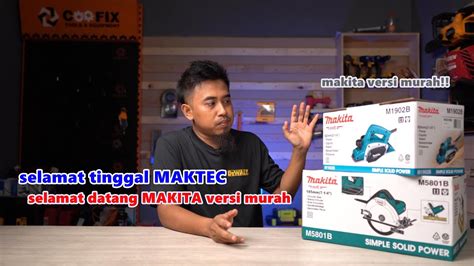 Ini Dia Makita Versi Murah Pengganti Maktec Tes Dan Review Elektric