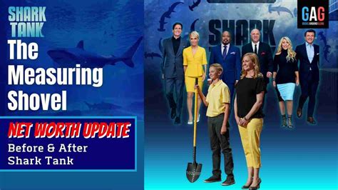 The Measuring Shovel Net Worth 2023 Update Before After Shark Tank