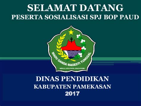 Ppt Sosialisasi Spj Bop Paud 2017 Toriq Baiq