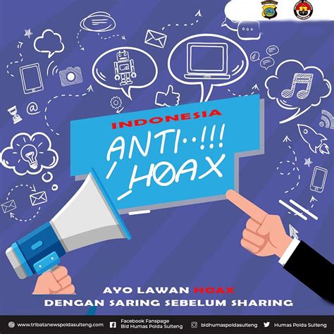 HUMAS POLDA SULTENG On Twitter INDONESIA ANTI HOAX AYO LAWAN HOAX