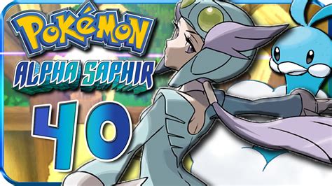 Let s Play Pokémon ALPHA SAPHIR Part 40 Baumhausen Arena