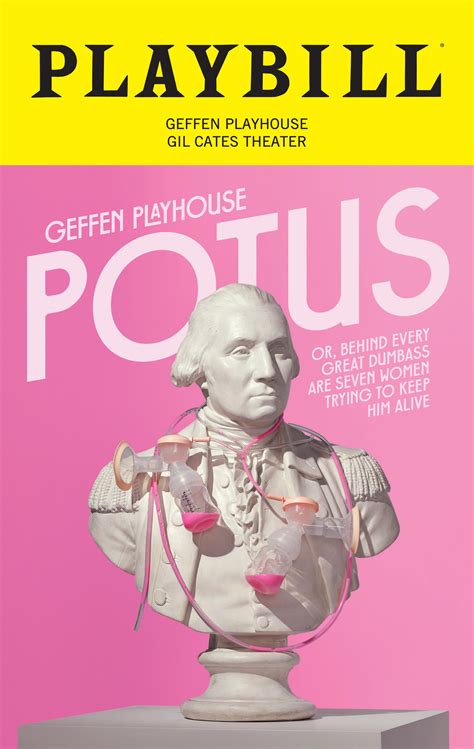 POTUS Program by Geffen Playhouse - Issuu