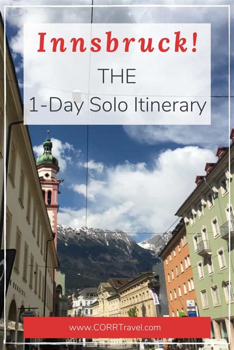 1 Day In Innsbruck Itinerary And Guide • Corr Travel