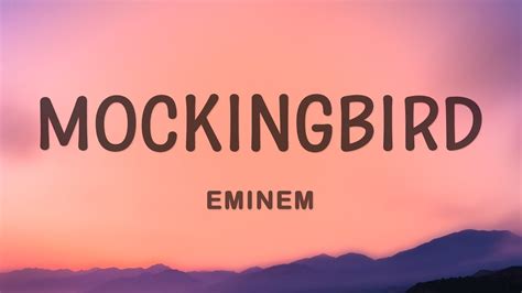 Eminem Mockingbird Lyrics