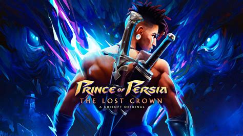 When Is Prince Of Persia The Lost Crown Released Platforms Date And Trailer Meristation