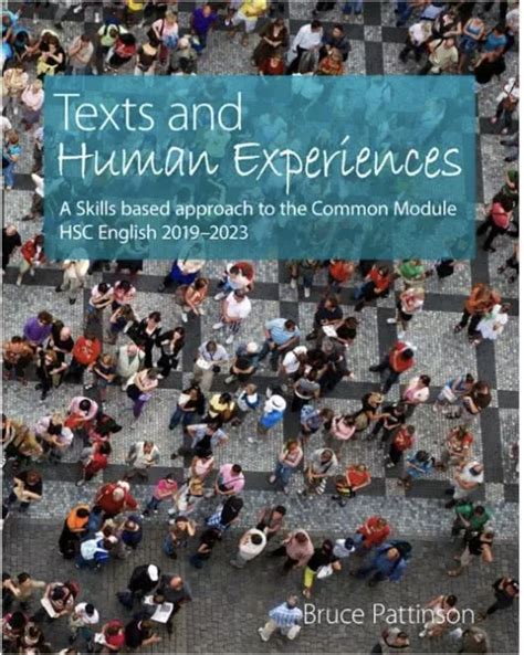 Texts And Human Experiences A Skills Based Approach To The Common