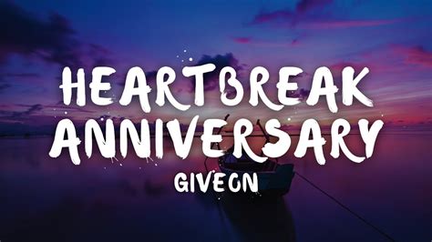 Giveon Heartbreak Anniversary Lyrics Youtube