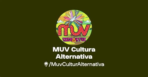 MUV Cultura Alternativa Instagram Facebook Linktree