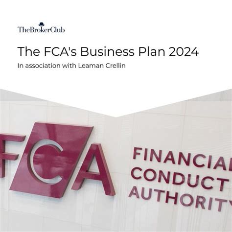 The Fca S Business Plan For With Leaman Crellin The Broker Club