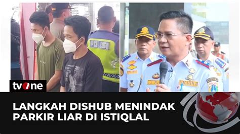 Dishub Bentuk Tim Gabungan Tindak Juru Parkir Liar Tvone Youtube