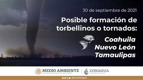 Smn Alerta Por Posible Formación De Tornados En Estos Estados Grupo Milenio