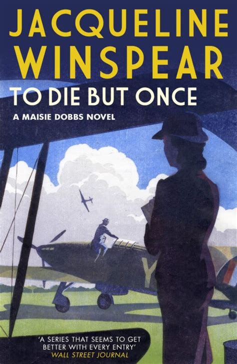The Complete List of Jacqueline Winspear’s Maisie Dobbs Books Series in