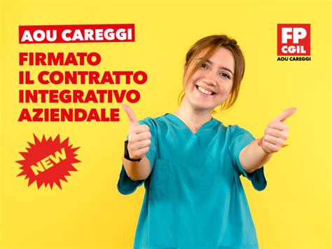 Sottoscritto Il Nuovo Contratto Integrativo AOU Careggi Funzione