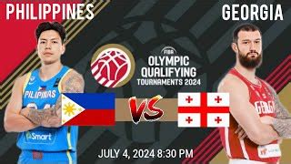 Philippines Vs Georgia Fiba Men S Olympic Qualifying Tournament