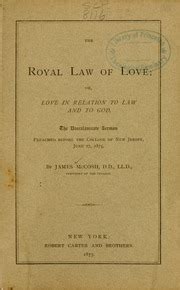 The Royal Law Of Love Or Love In Relation To Law And To God The