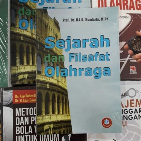 Jual Buku Sejarah Dan Filsafat Olahraga Husdarta Alfabeta Kab