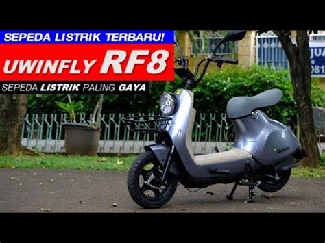 Sepeda Listrik Review Uwinfly RF8 Sepeda Listrik Fenomenal Setrum