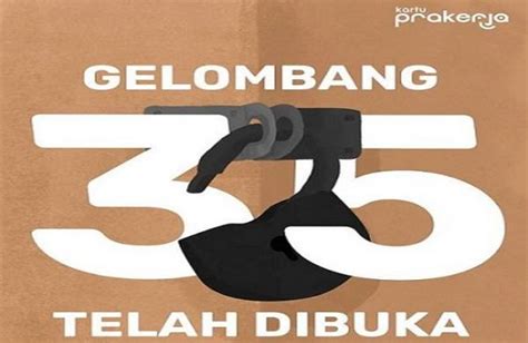 Sudah Dibuka Cek Syarat Pendaftaran Kartu Prakerja Gelombang