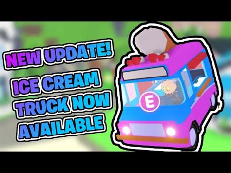 New Ice Cream Truck Roblox Adopt Me Youtube