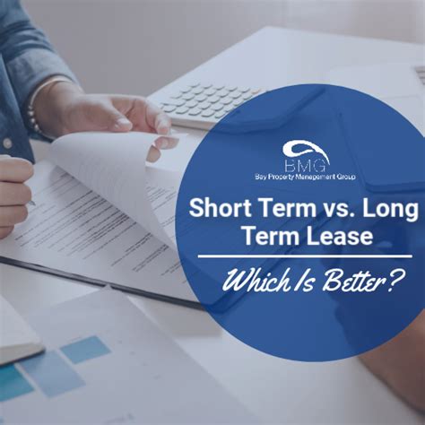 Short Term Vs Long Term Lease Which Is Better