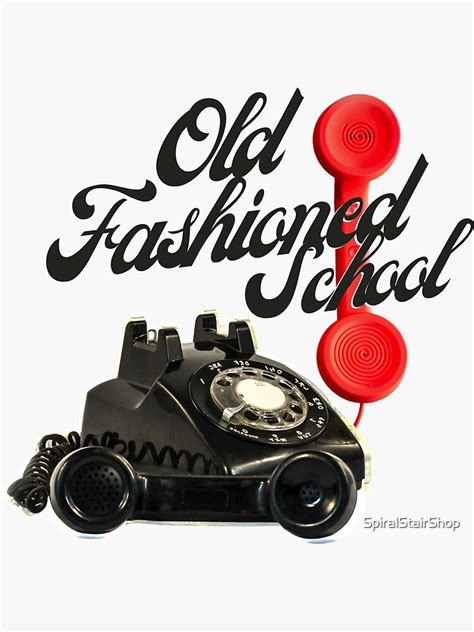 Old Fashioned School Old Telephone Sticker For Sale By