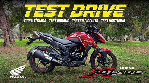 Test Drive Honda X Blade Ficha T Cnica Test En Circuito Y Test