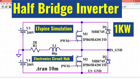 LTSpice Half Bridge Inverter Simulation YouTube