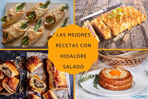 Las 8 mejores recetas con hojaldre salado Son muy fáciles de hacer y