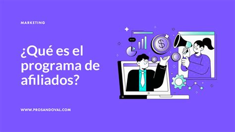 Qué es un programa de afiliados TIPOS PAGOS EJEMPLOS