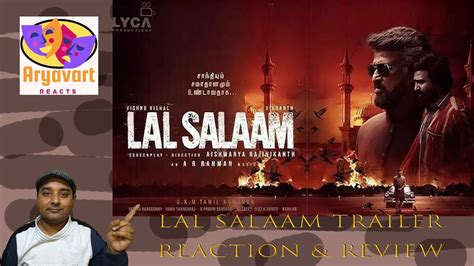 Lal Salaam Trailer Hindi Superstar Rajinikanth Reaction